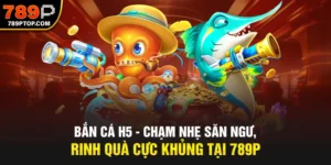 Bắn cá H5