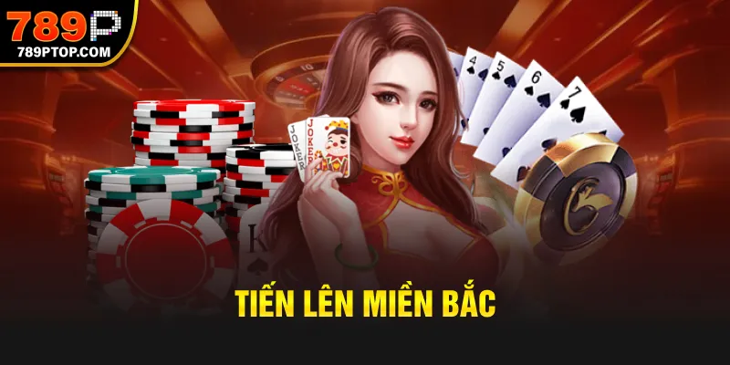 Tiến lên miền Bắc