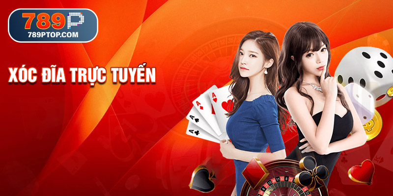 Xóc đĩa trực tuyến